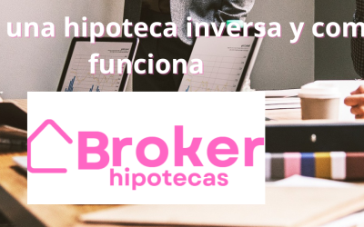 Qué es una hipoteca inversa y como funciona